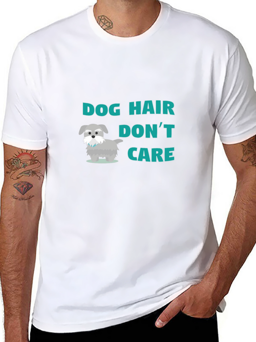 Dog Hair Dont Care! T-Shirt