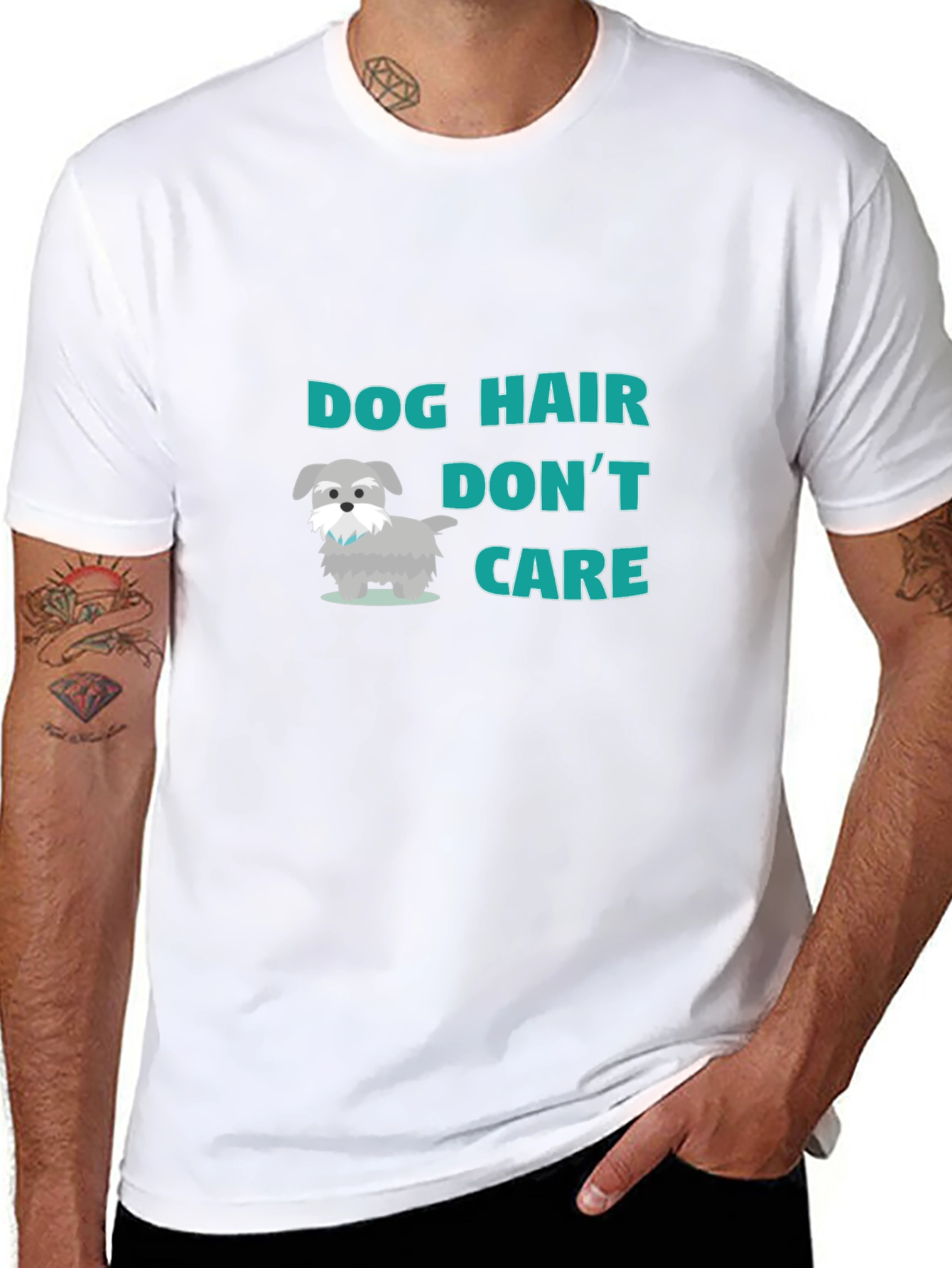 Dog Hair Dont Care! T-Shirt