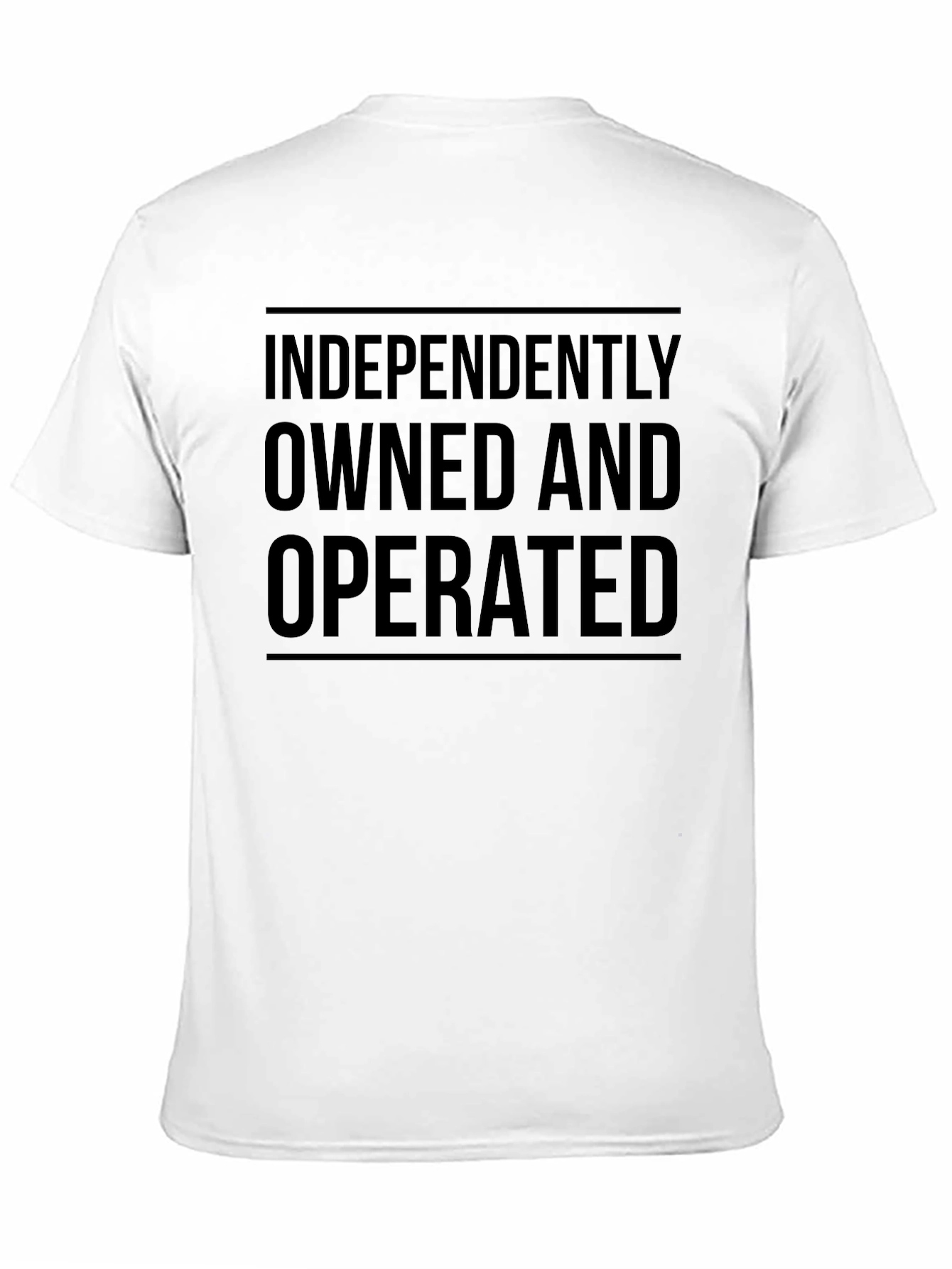 Independently Owned & Operated Graphic Tee