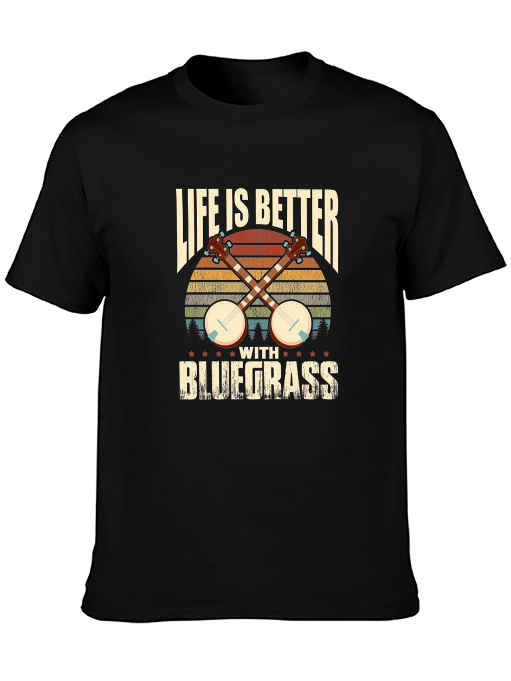Life Is Better with Bluegrass Music T-Shirt