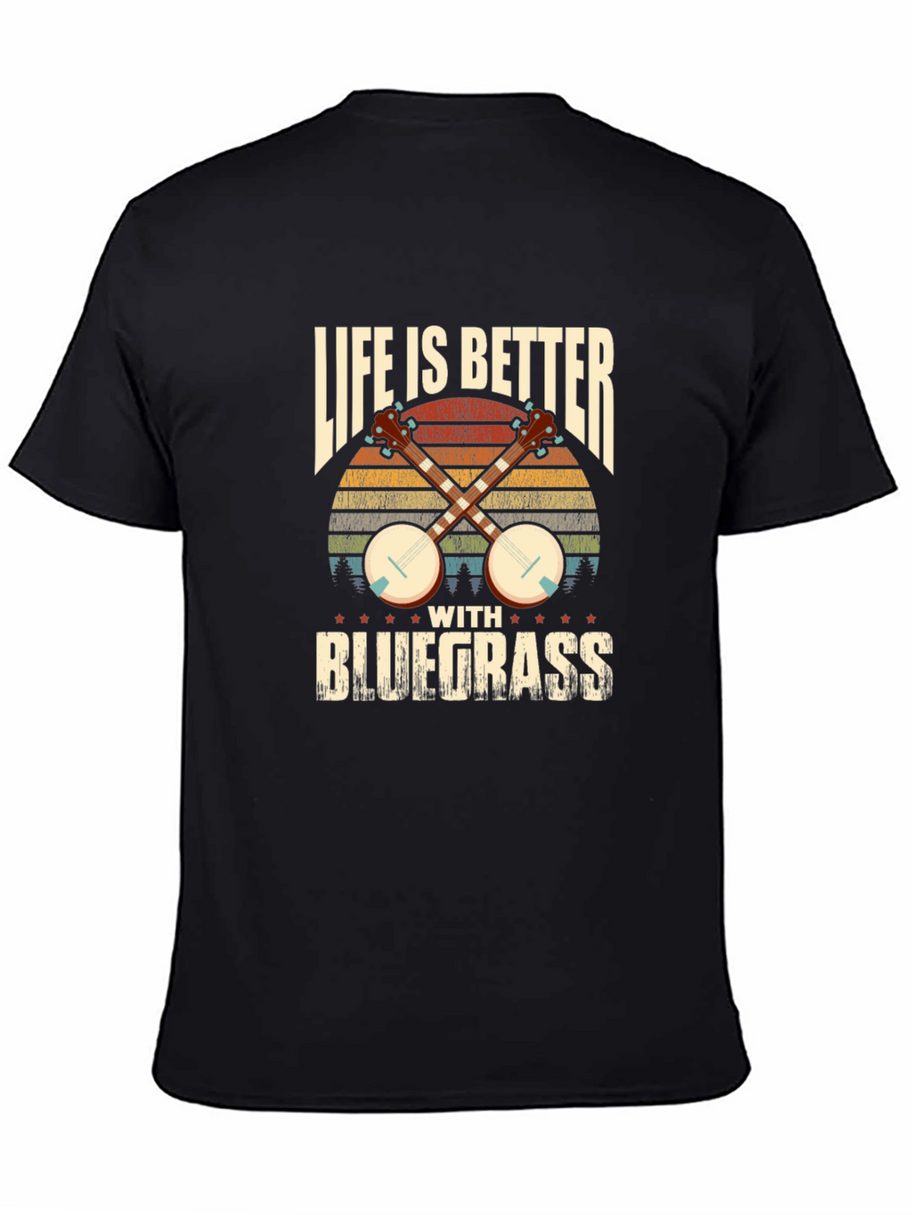 Life Is Better with Bluegrass Music T-Shirt