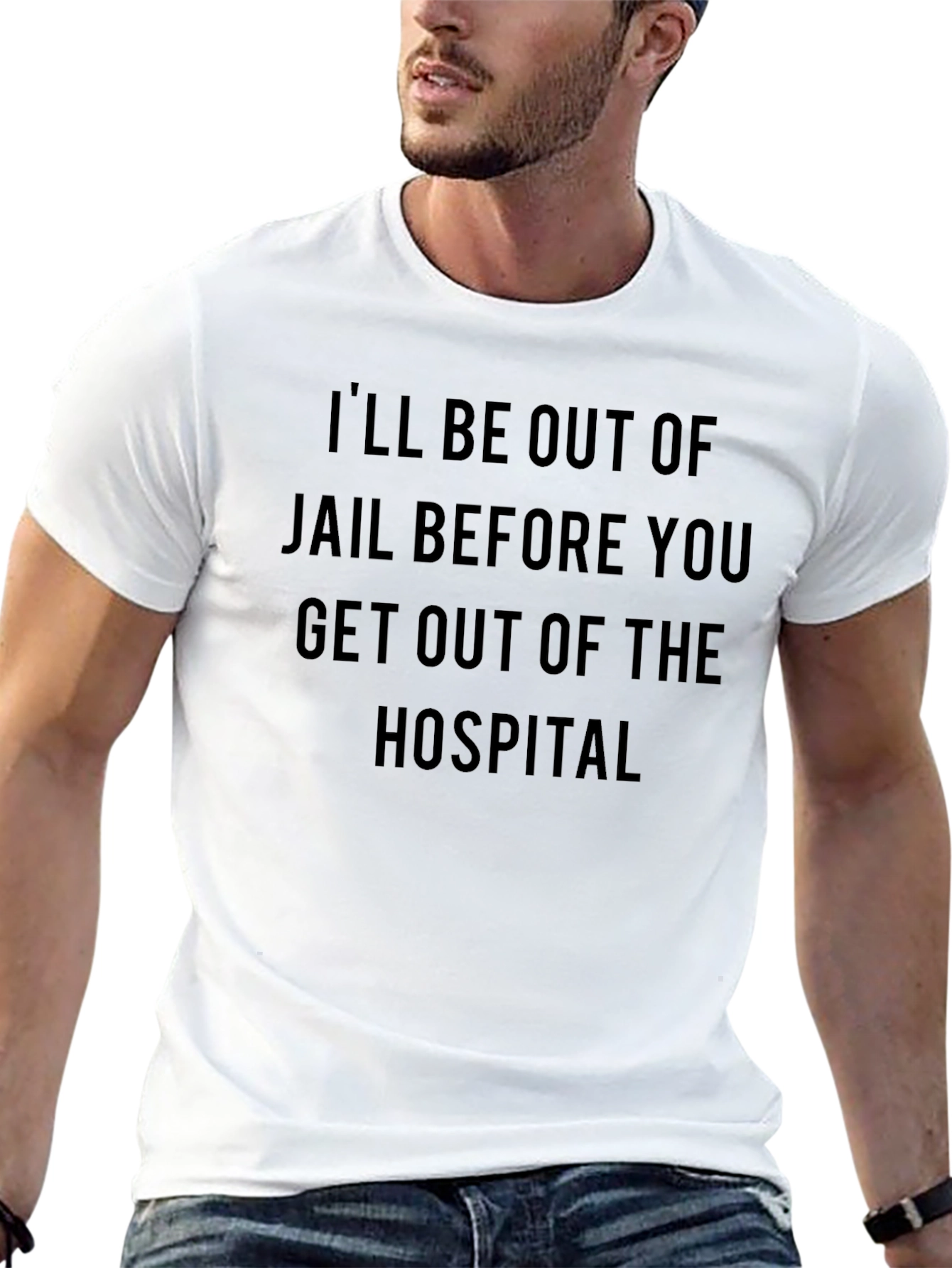 Ill be out of jail t-shirt