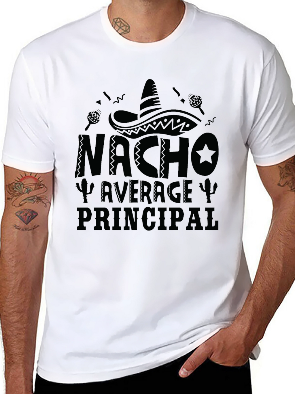 Nacho Average Principal T-Shirt Funny School Tee