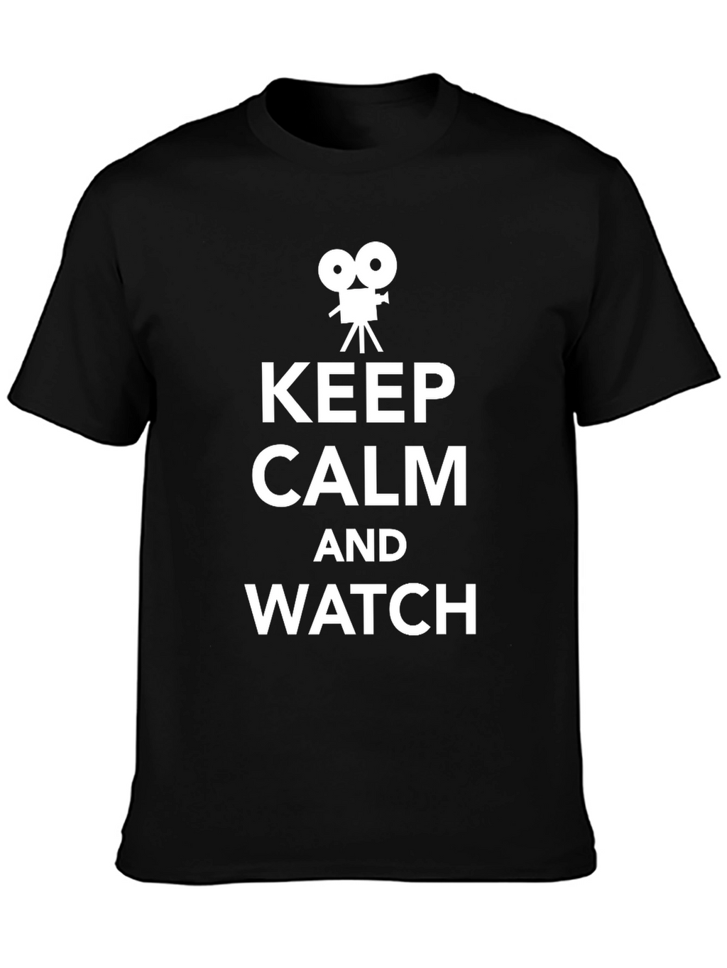 Keep Calm and Watch Movie T-Shirt