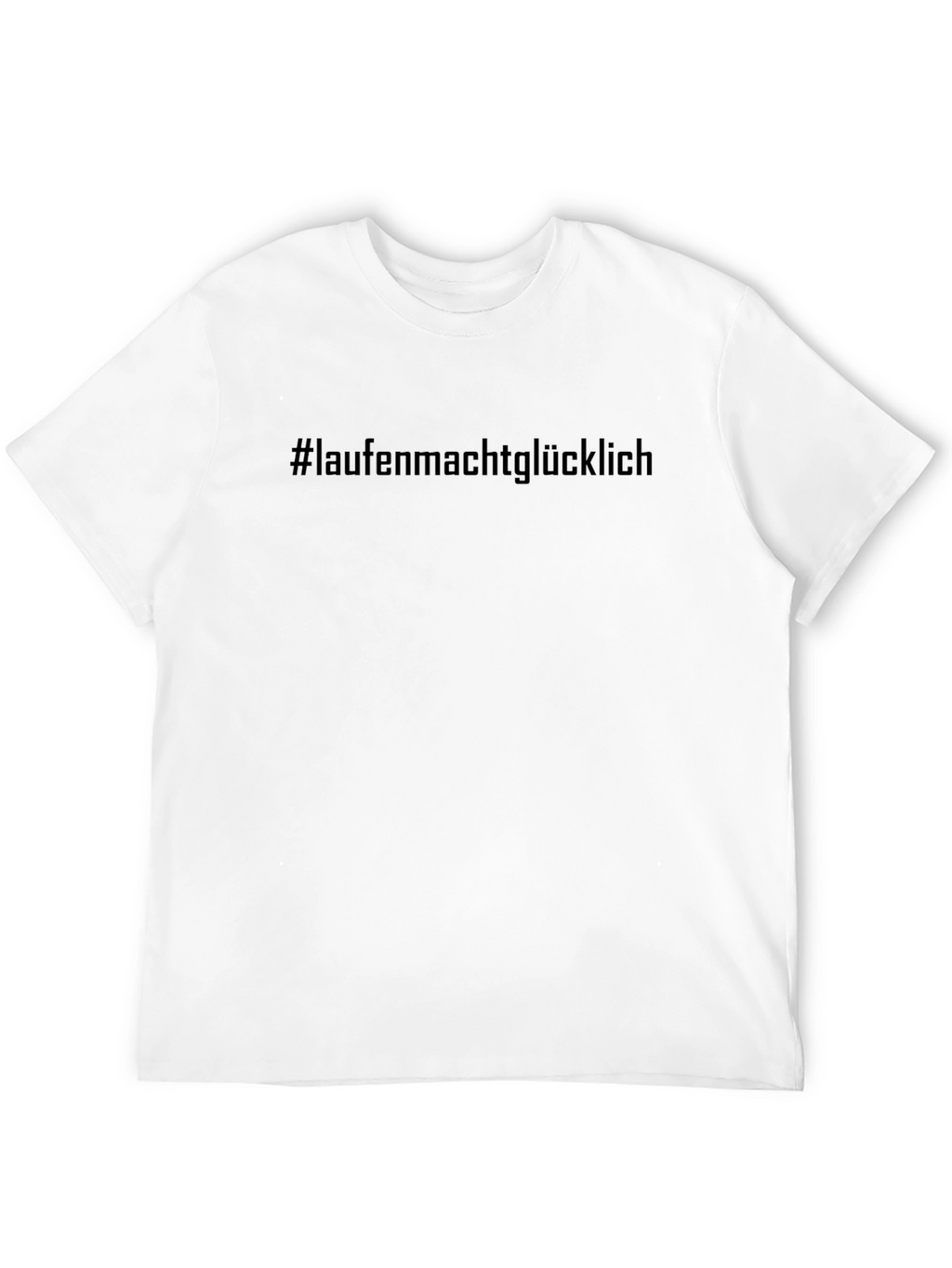 Laufen Macht Glücklich Black T-Shirt