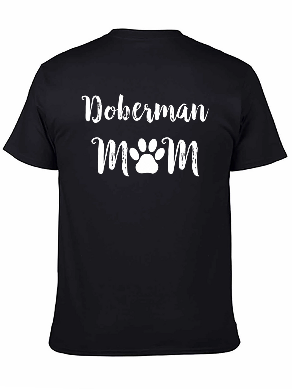 Doberman Mom T-Shirt - Dog Lover Tee