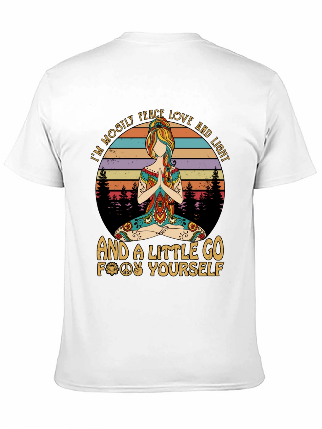 Peace Love Light Go Yourself T-Shirt