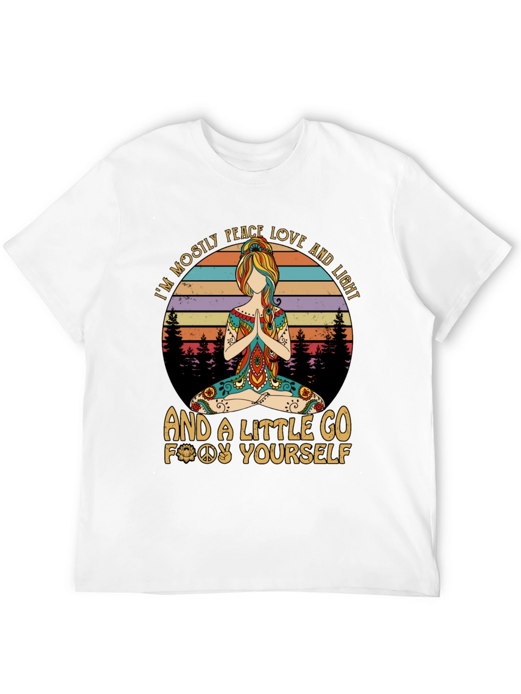Peace Love Light Go Yourself T-Shirt