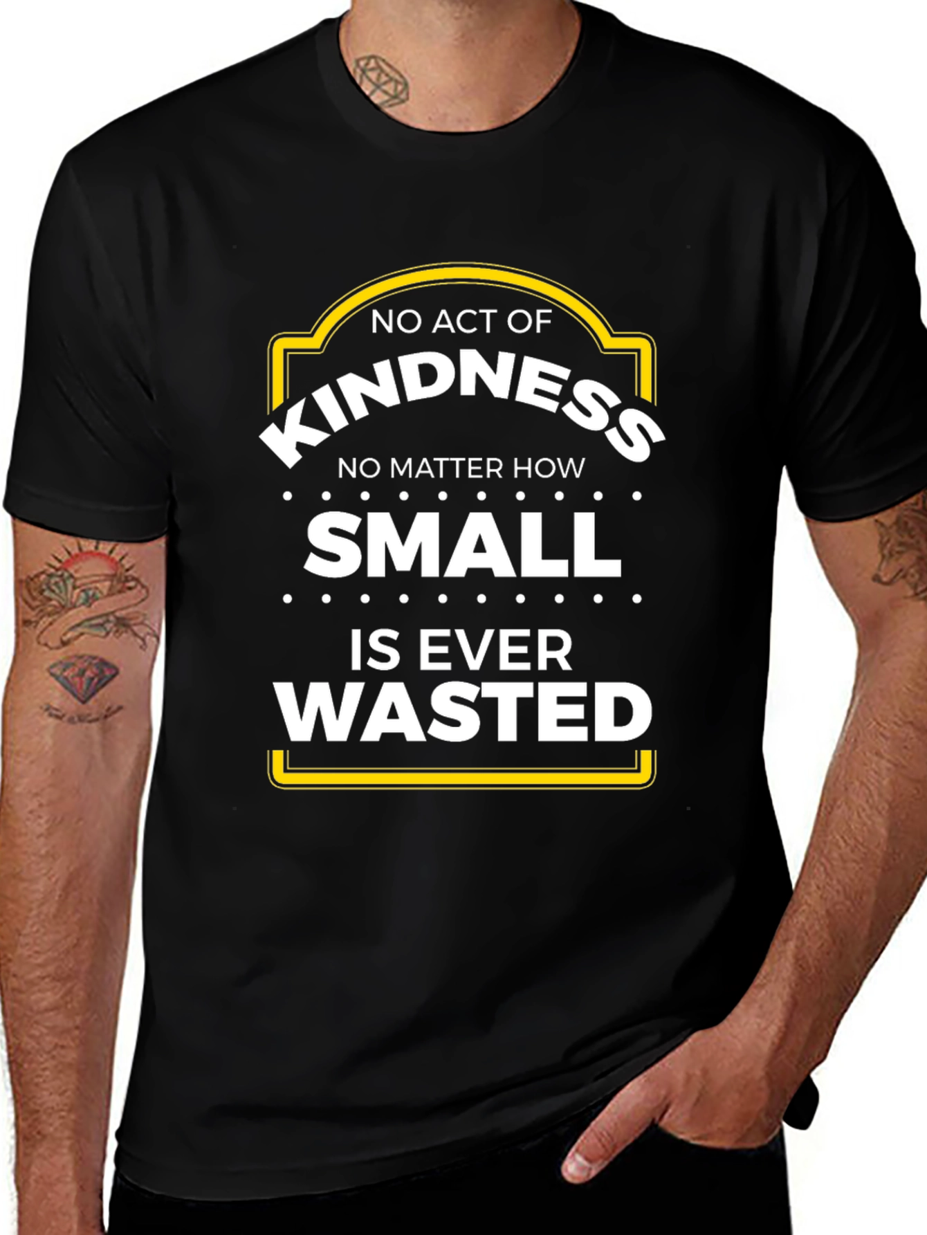 Kindness T-Shirt - No Act is Wasted