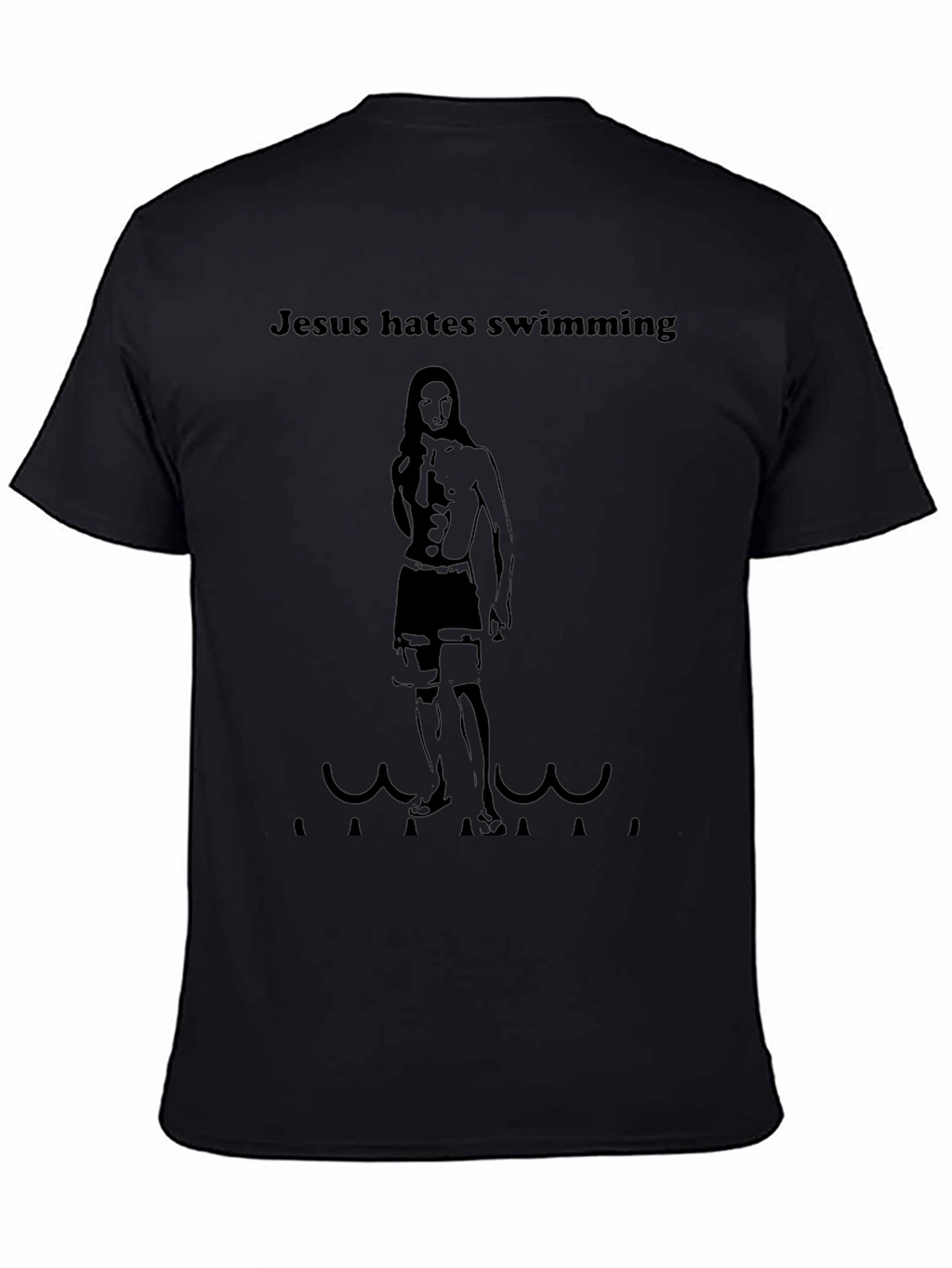 Jesus Hates Swimming Funny Graphic Tee