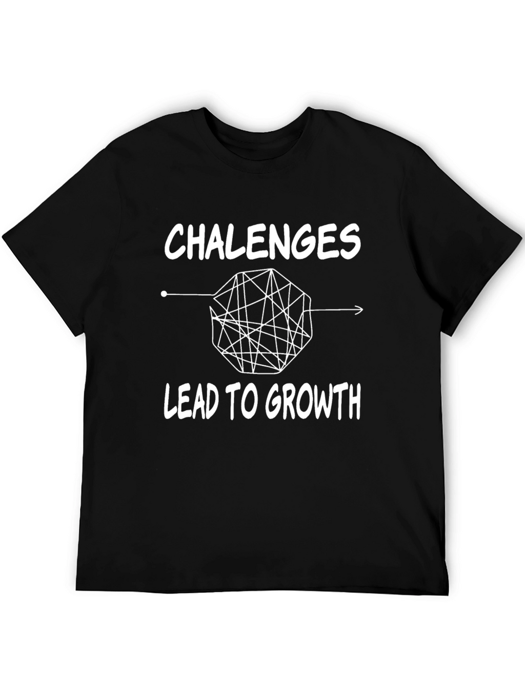 Challenges Lead To Growth T-Shirt