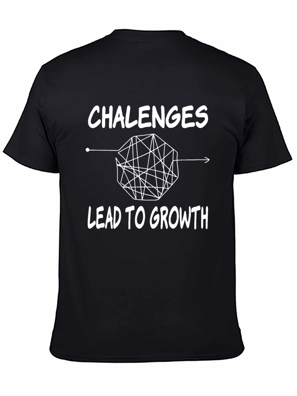 Challenges Lead To Growth T-Shirt