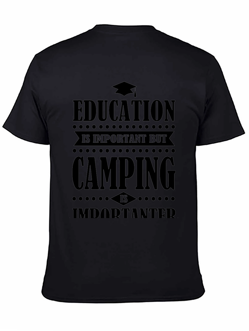 Camping Over Education Graphic Tee