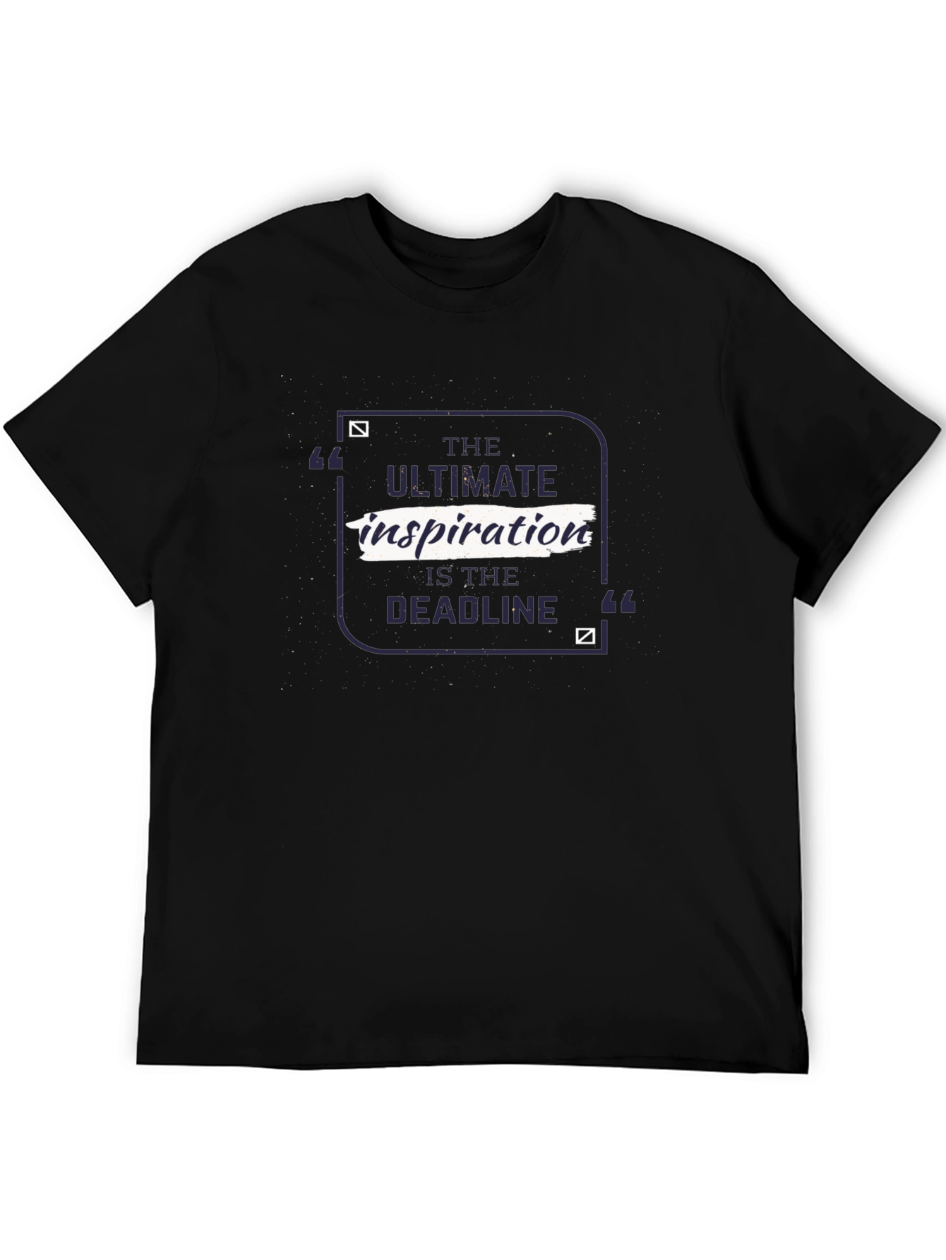 Inspirational Deadline T-Shirt