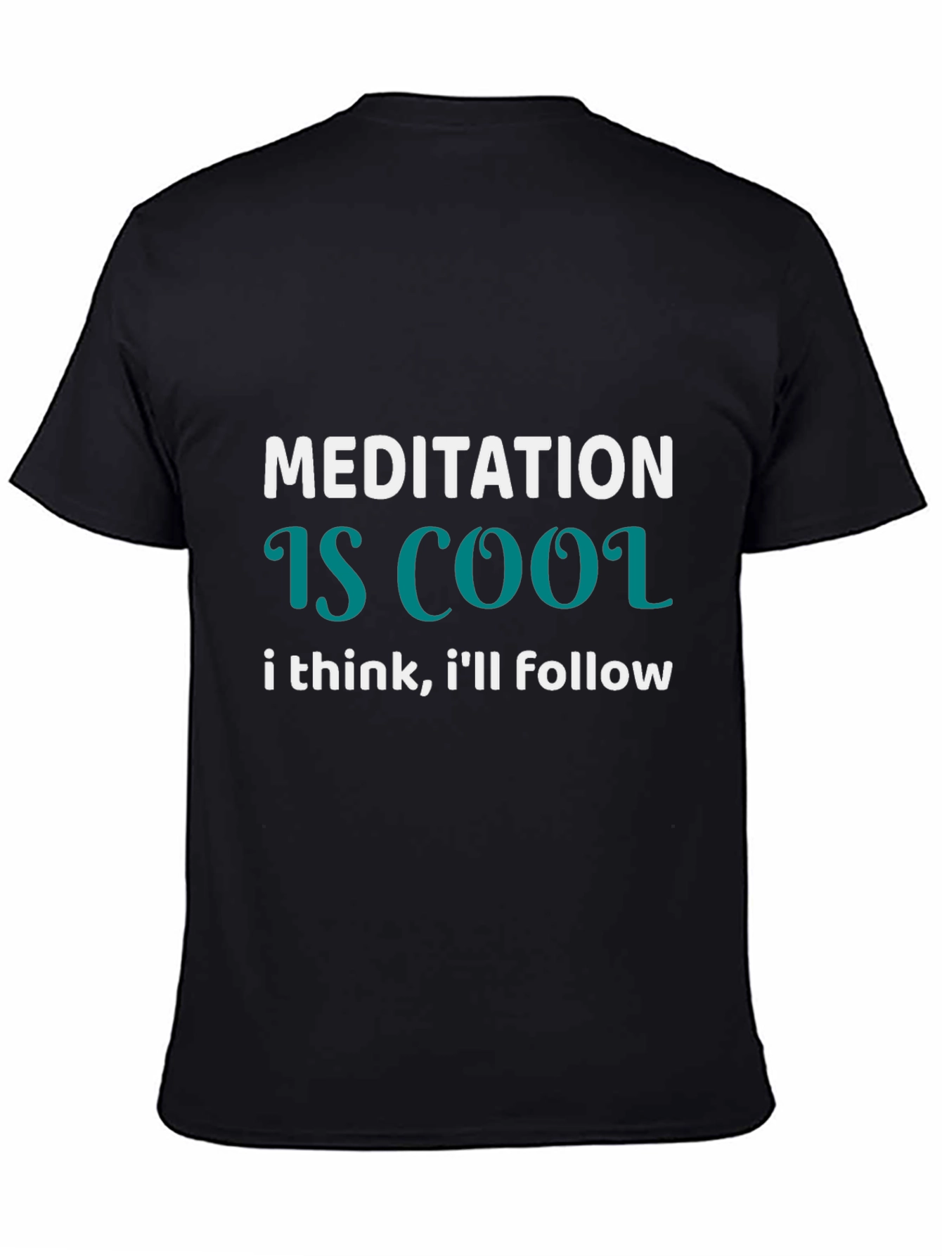 Meditation Is Cool Graphic Tee - Unisex