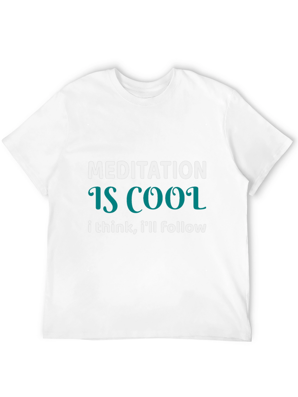 Meditation Is Cool Graphic Tee - Unisex