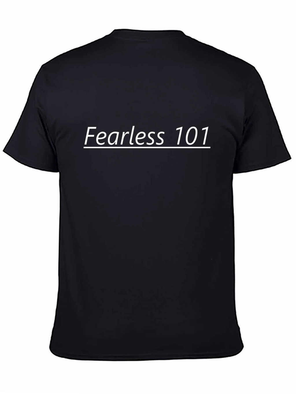 Fearless 101 Black T-Shirt