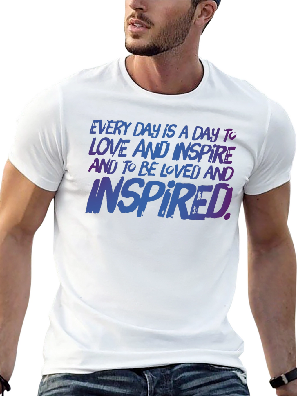 Inspirational T-Shirt: Love & Inspire Every Day