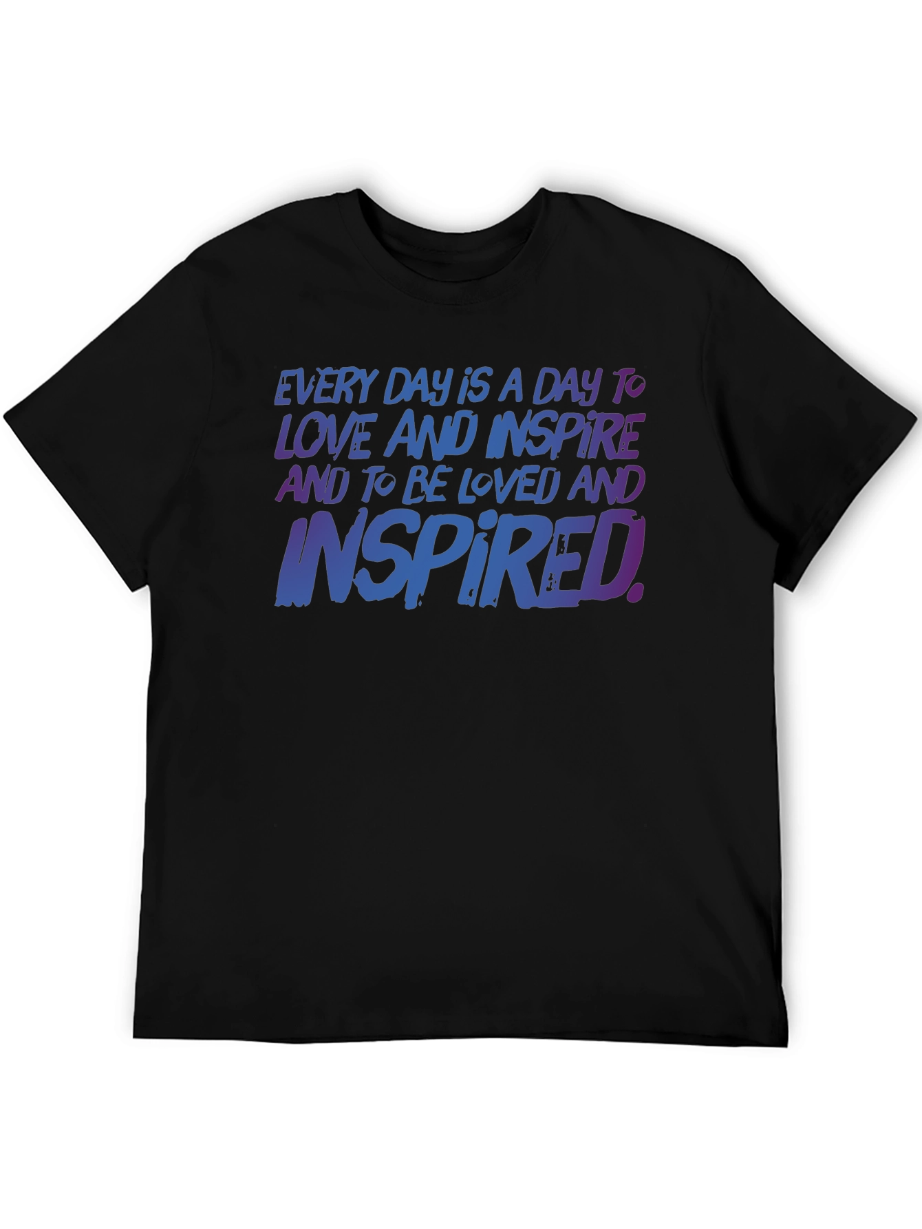 Inspirational T-Shirt: Love & Inspire Every Day