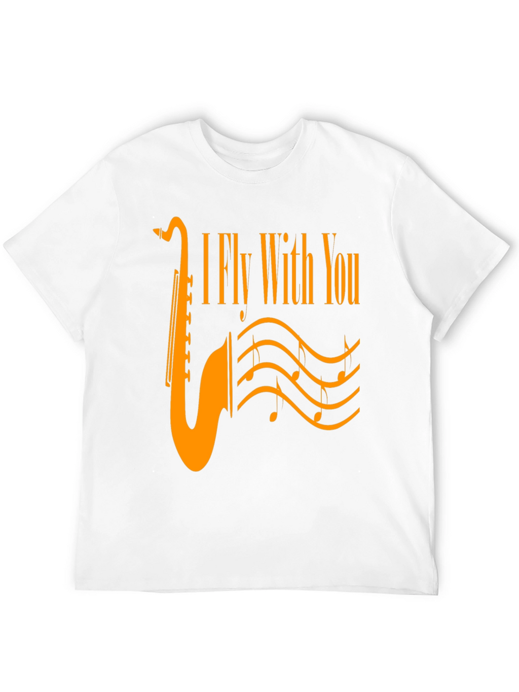 I Fly With You Saxophone Graphic T-Shirt