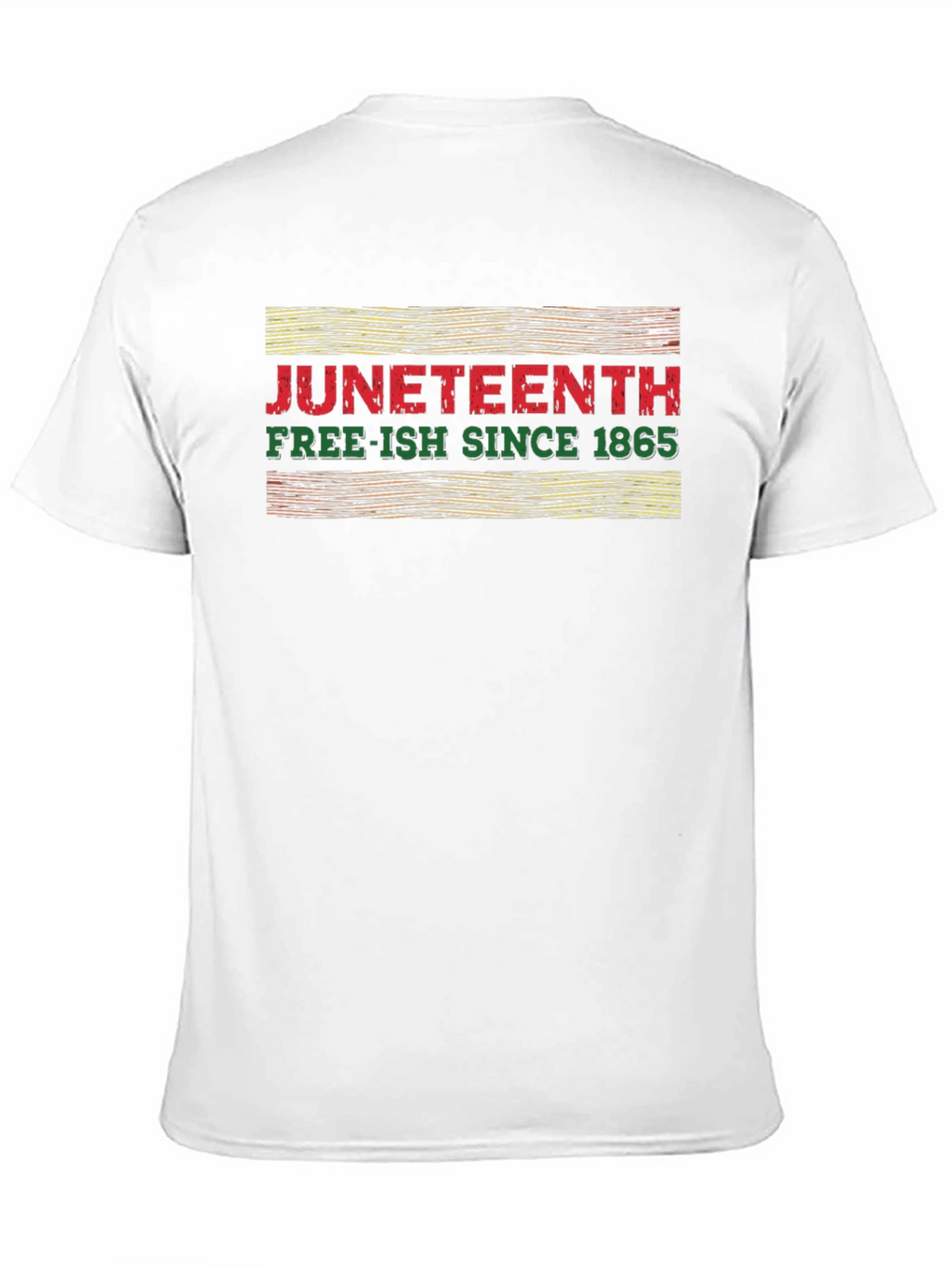Juneteenth Free-ish Since 1865 Graphic T-Shirt