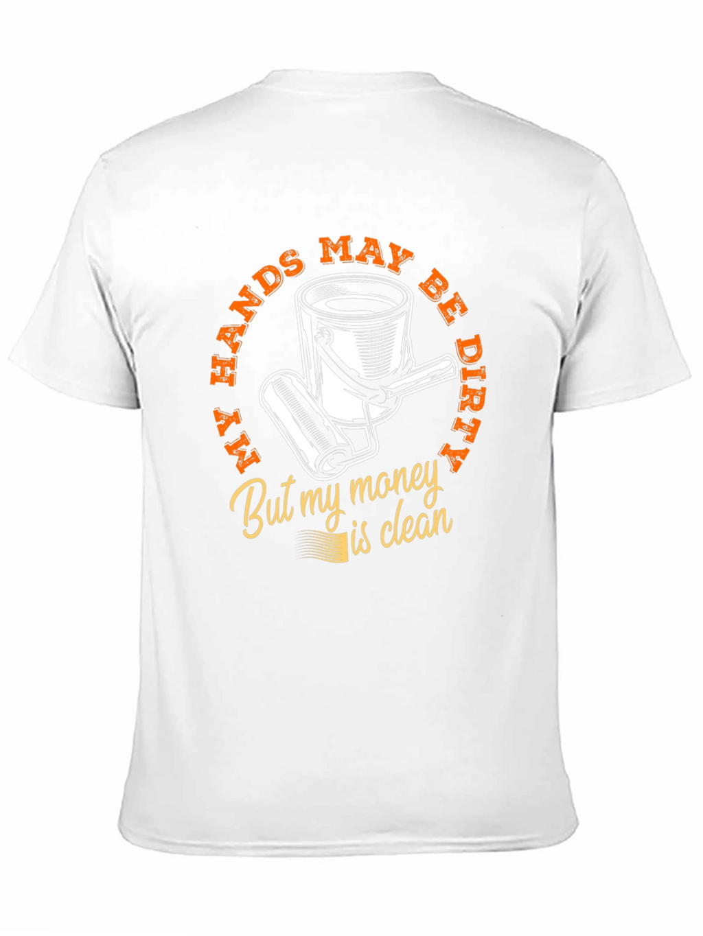 Dirty Hands Clean Money Graphic T-Shirt