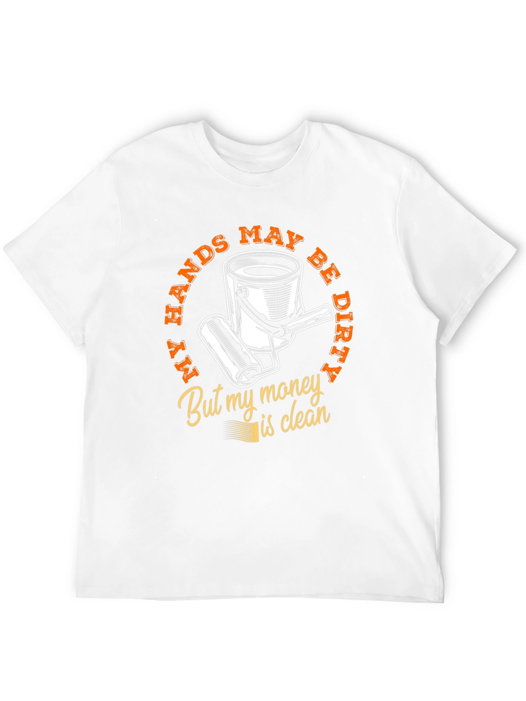 Dirty Hands Clean Money Graphic T-Shirt