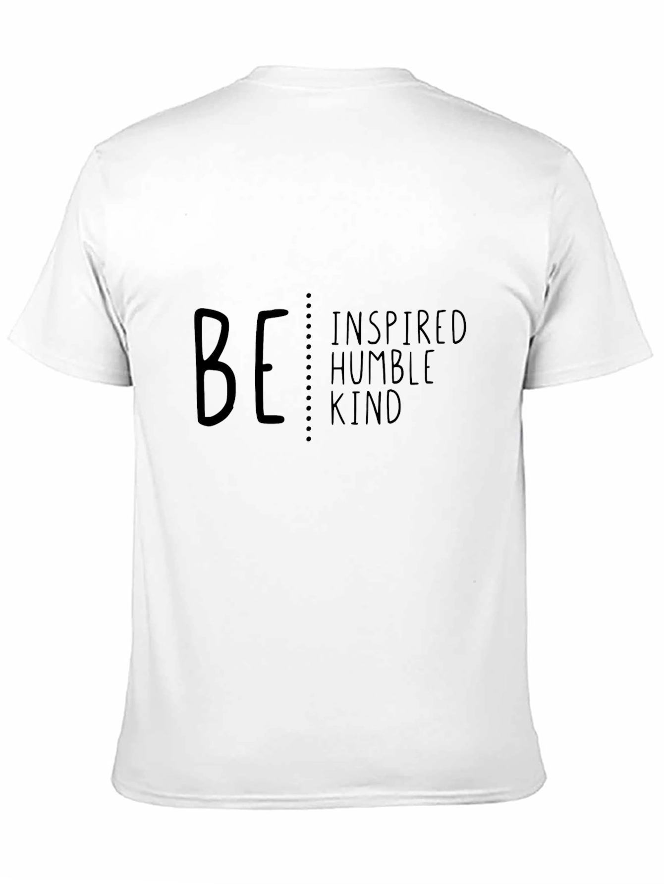 Be Inspired Humble Kind T-Shirt