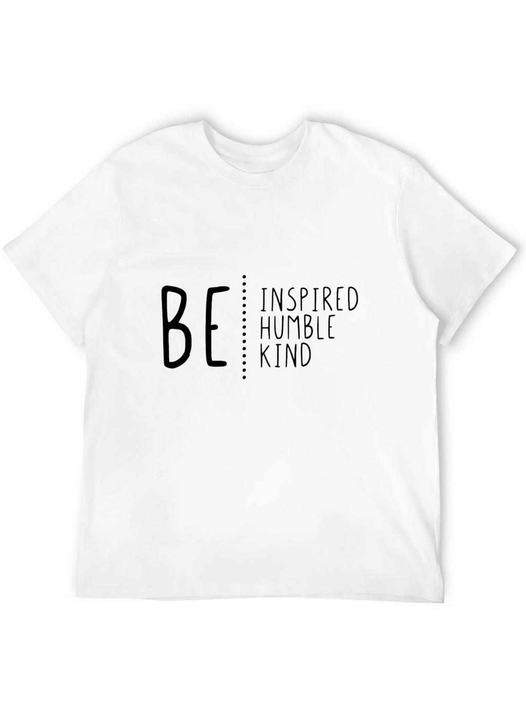 Be Inspired Humble Kind T-Shirt