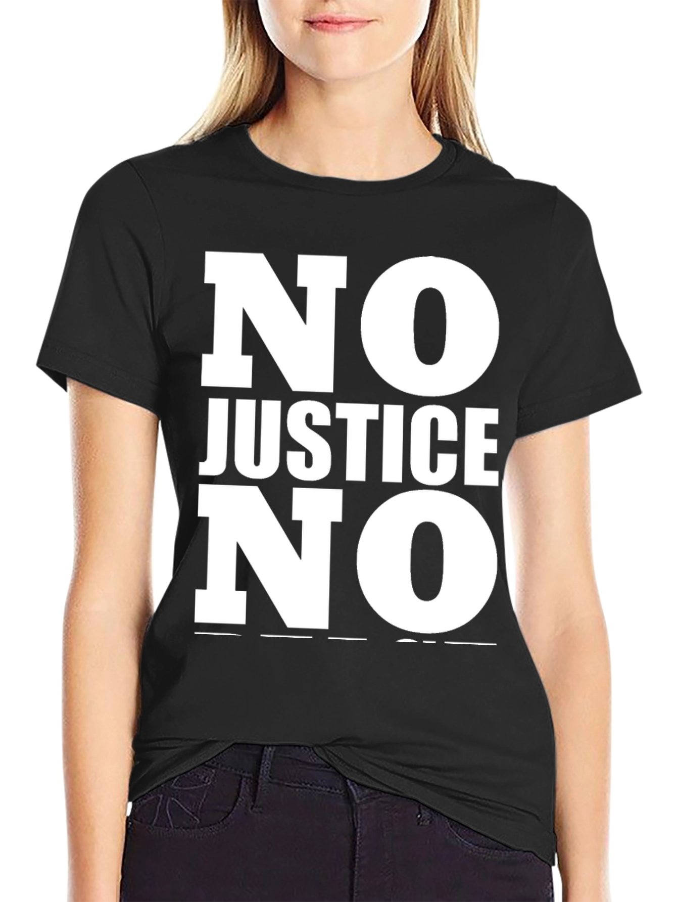 No Justice No Peace Statement T-Shirt