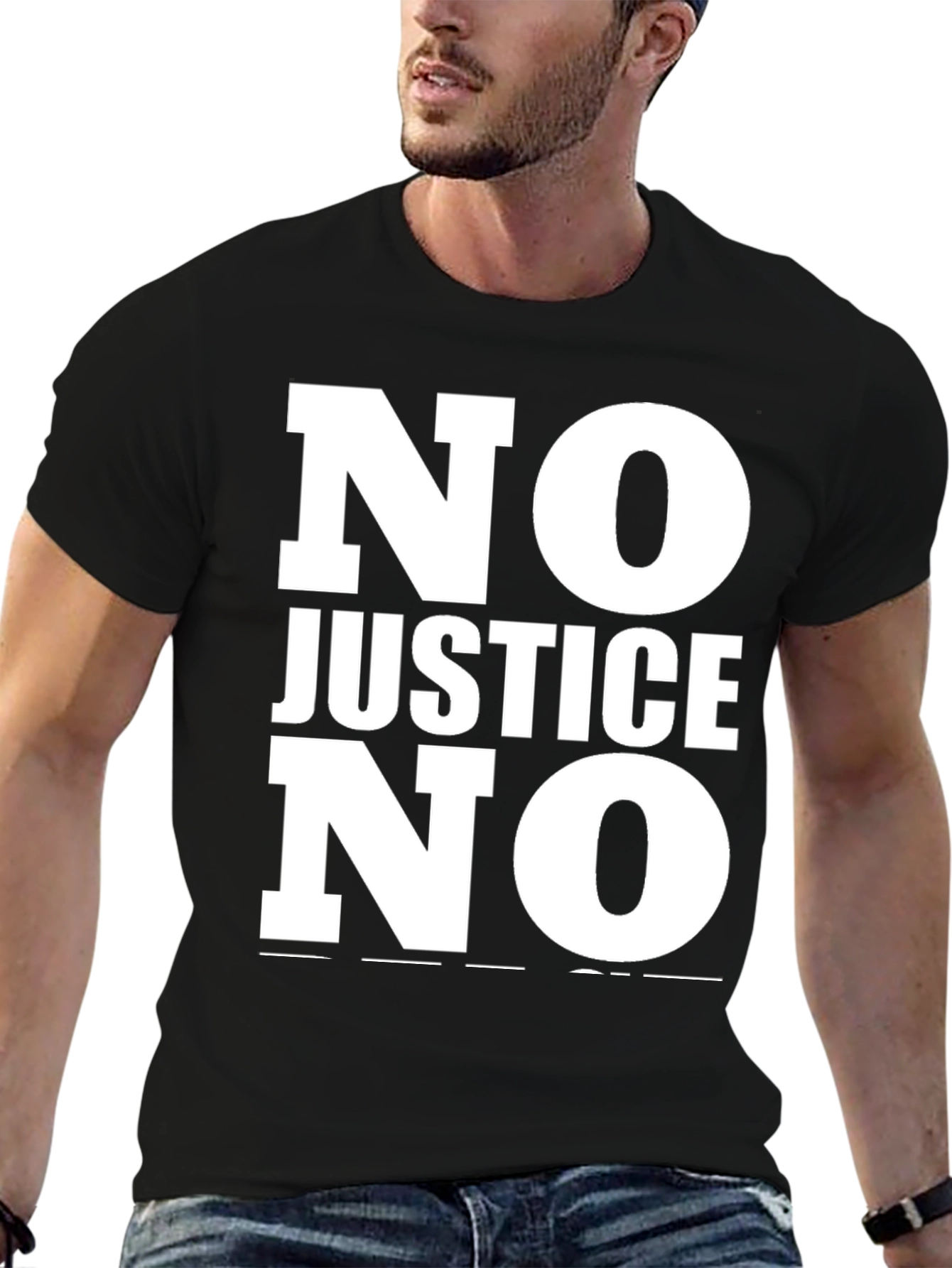 No Justice No Peace Statement T-Shirt