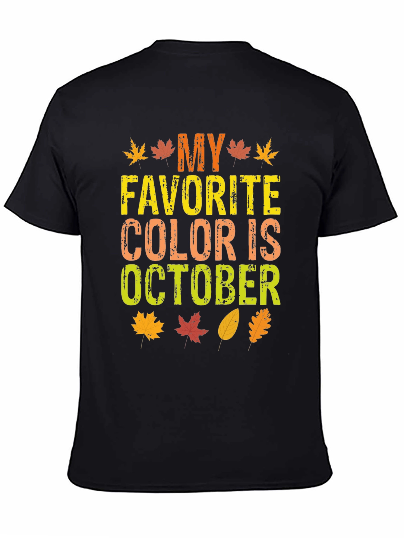 My Favorite Color is October T-Shirt Fall
