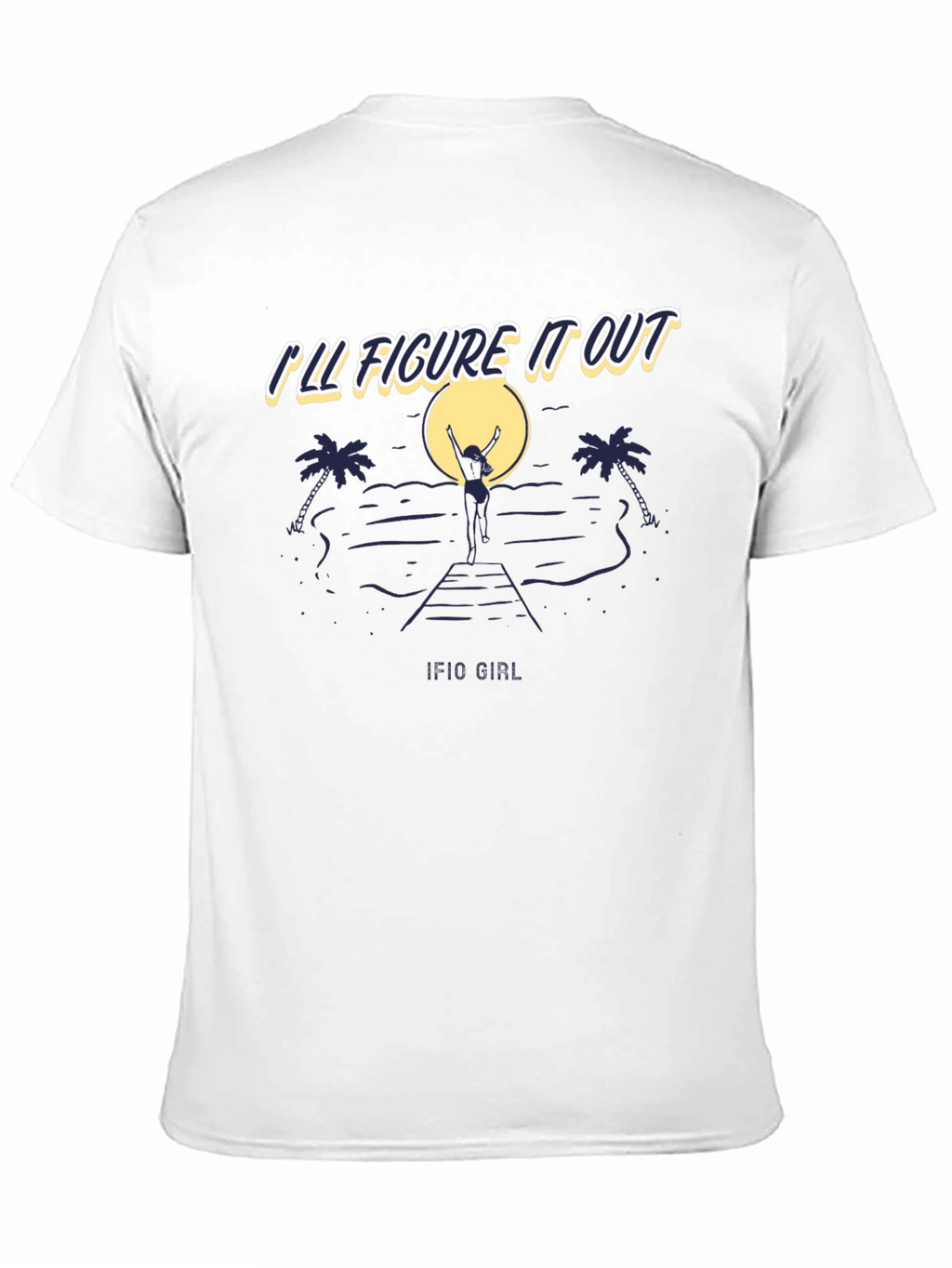 Ill Figure It Out Beach T-Shirt