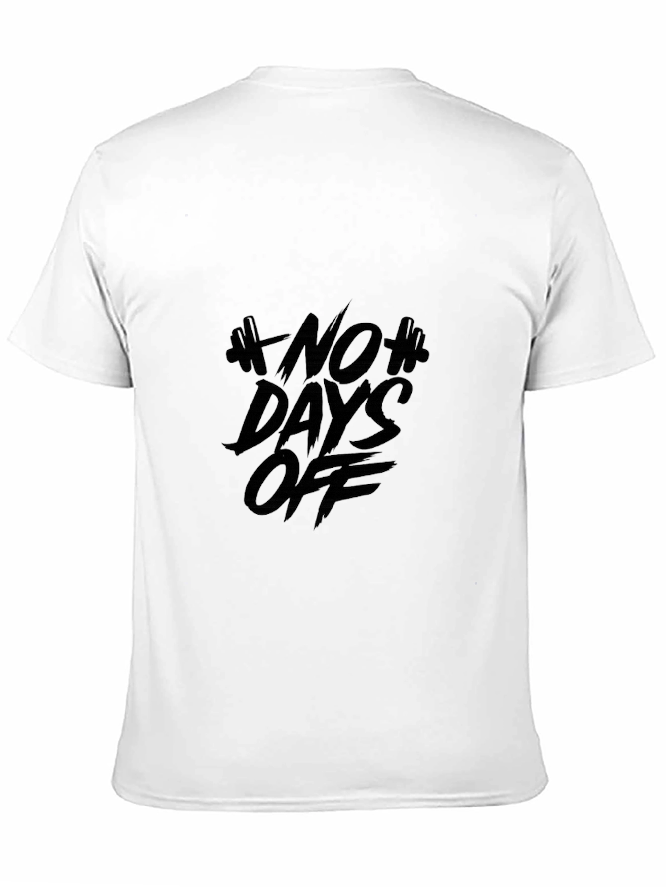 No Days Off Black T-Shirt: Gym Motivation