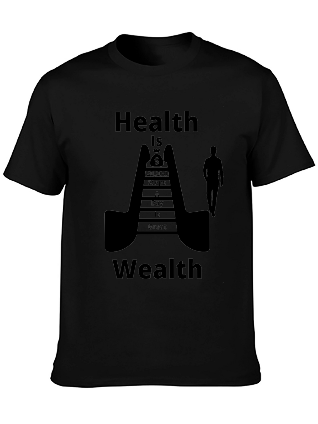 Health is Wealth Black Graphic T-Shirt