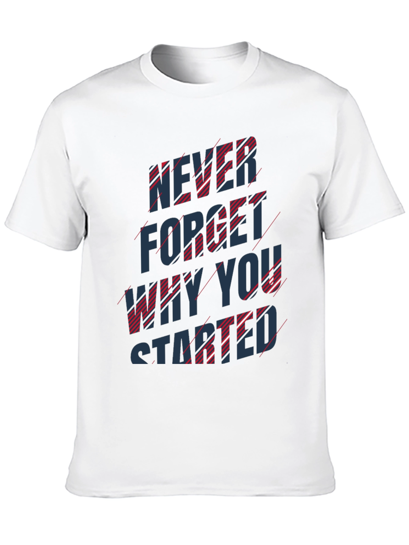 Never Forget Motivational Black T-Shirt