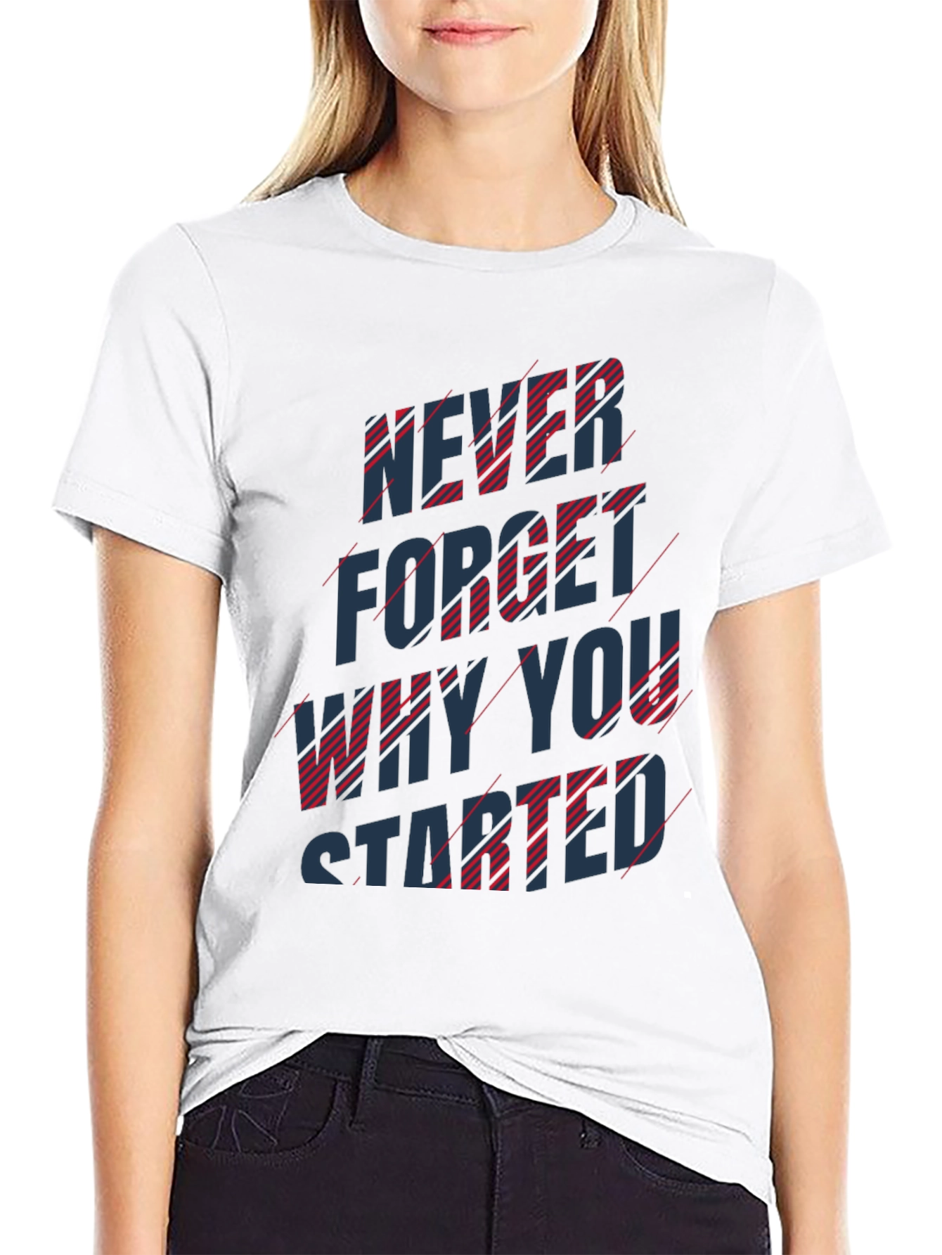 Never Forget Motivational Black T-Shirt