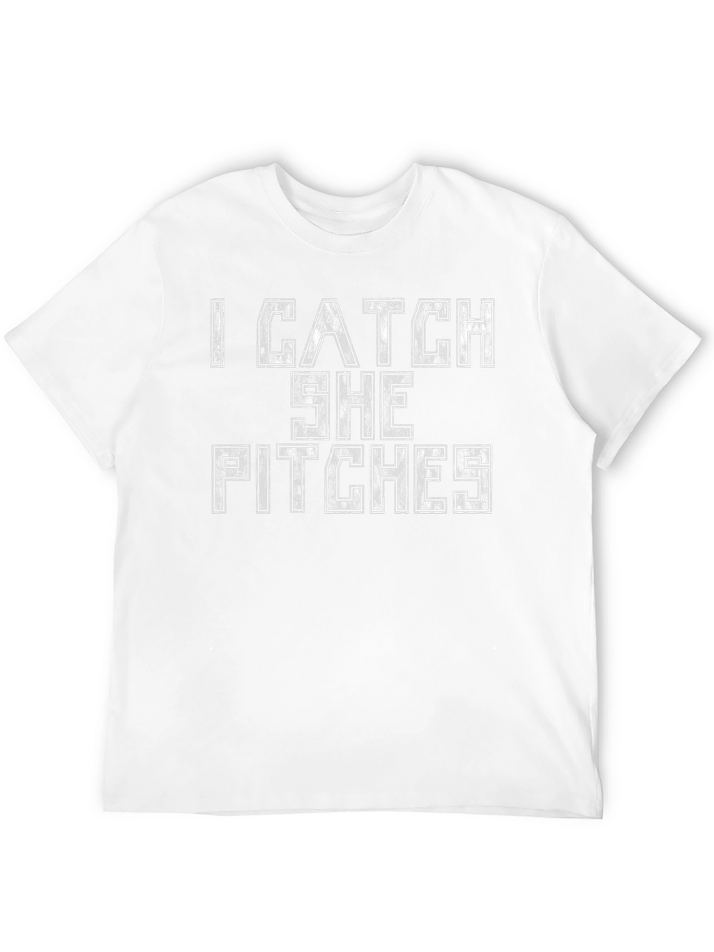I Catch She Pitches Graphic T-Shirt
