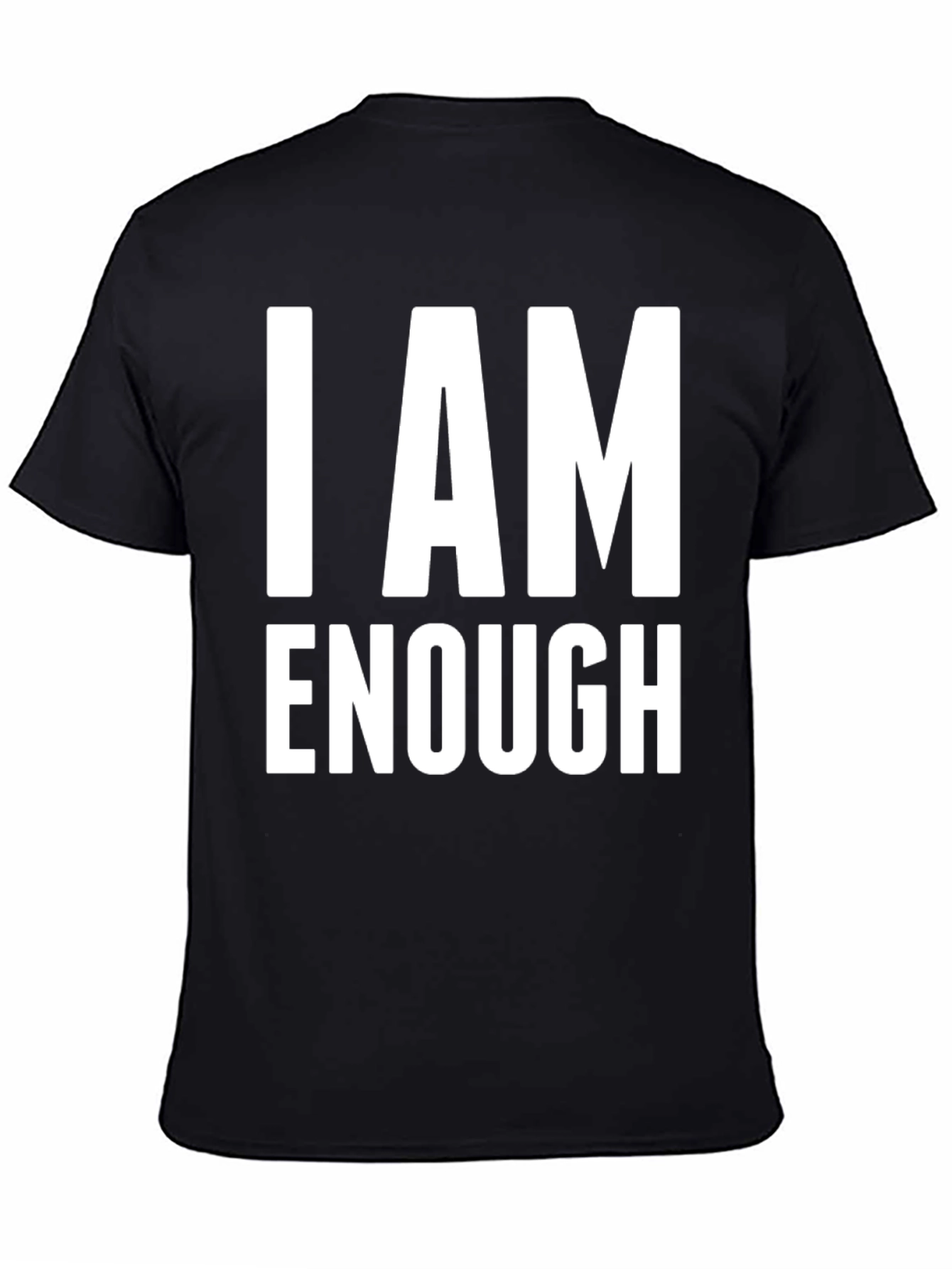 I Am Enough Graphic Tee - Positive Affirmation Shirt