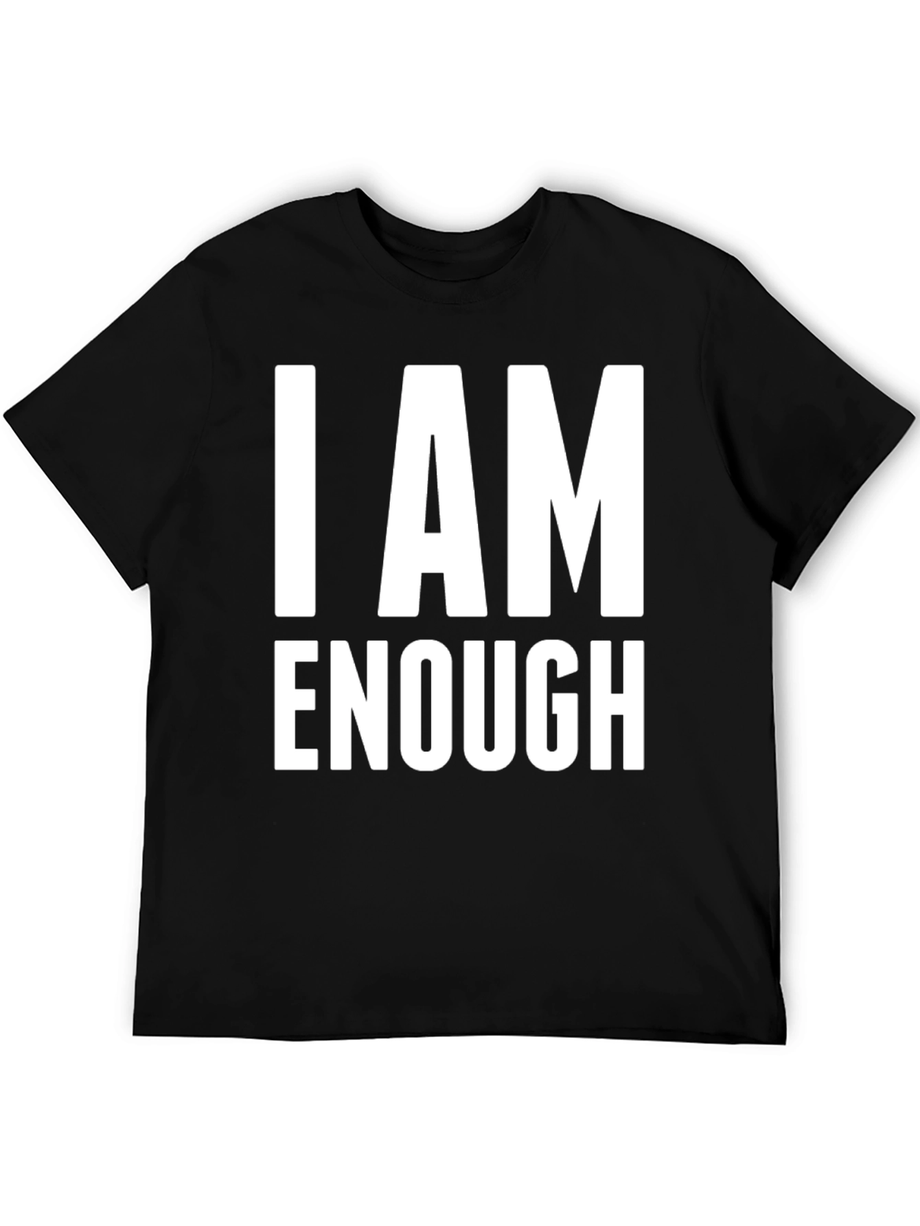 I Am Enough Graphic Tee - Positive Affirmation Shirt
