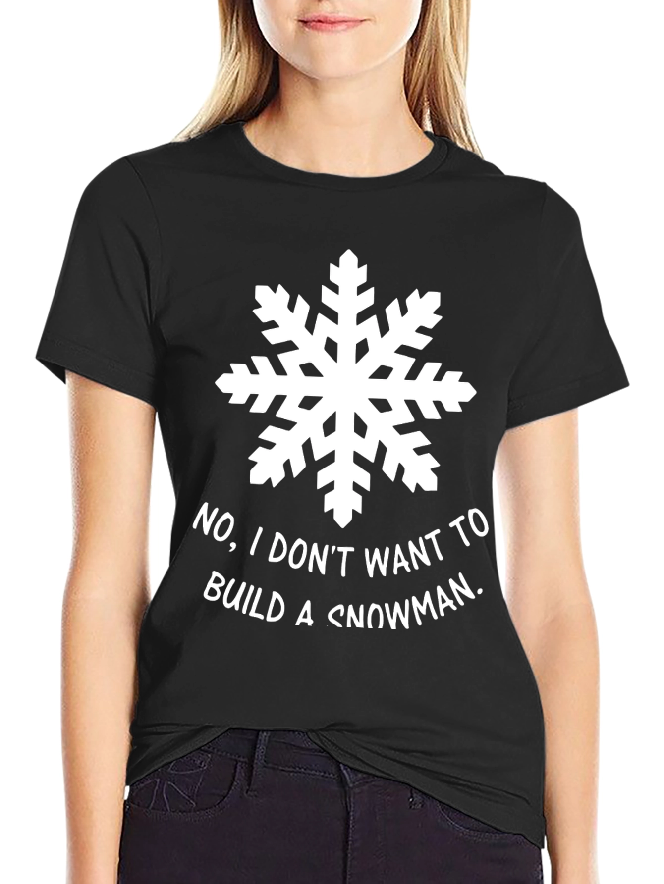 No Snowman T-Shirt - Funny Winter Holiday Tee