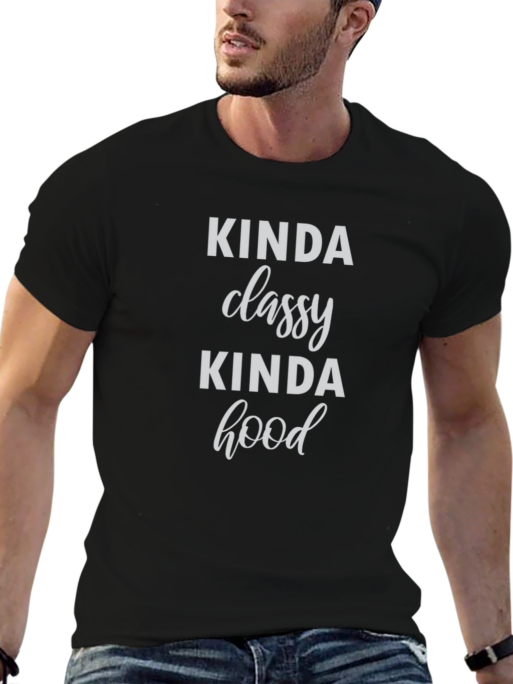 Kinda Classy Kinda Hood Graphic T-Shirt