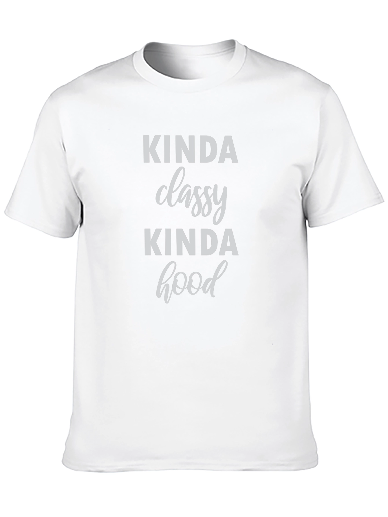 Kinda Classy Kinda Hood Graphic T-Shirt