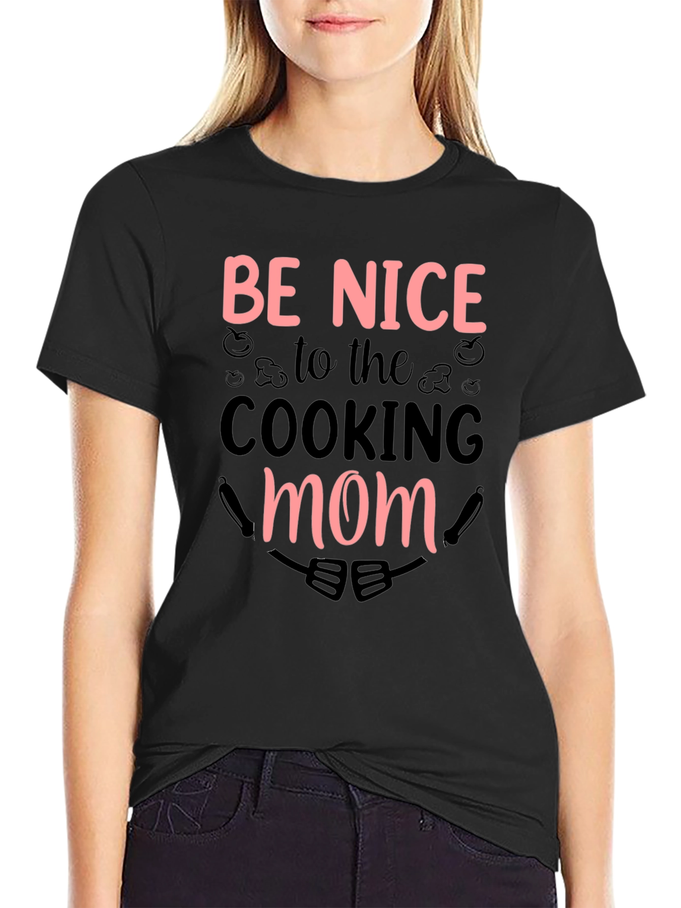 Be Nice to the Cooking Mom Black T-Shirt