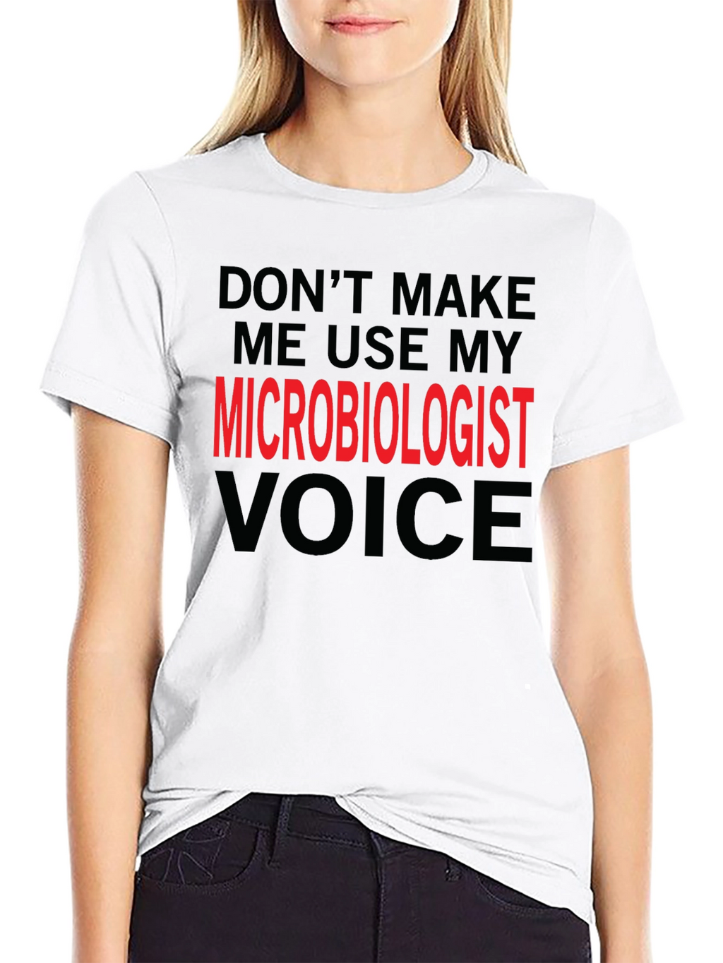Microbiologist Voice T-Shirt Funny Science Tee