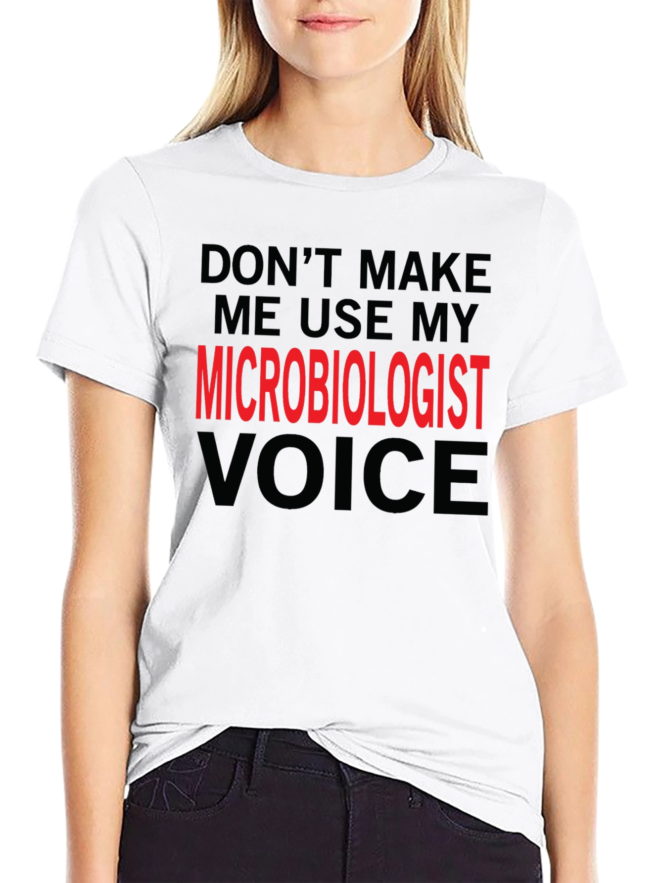 Microbiologist Voice T-Shirt Funny Science Tee