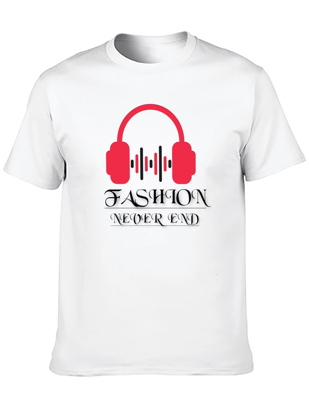 Mens Fashion Never Ends Graphic Tee