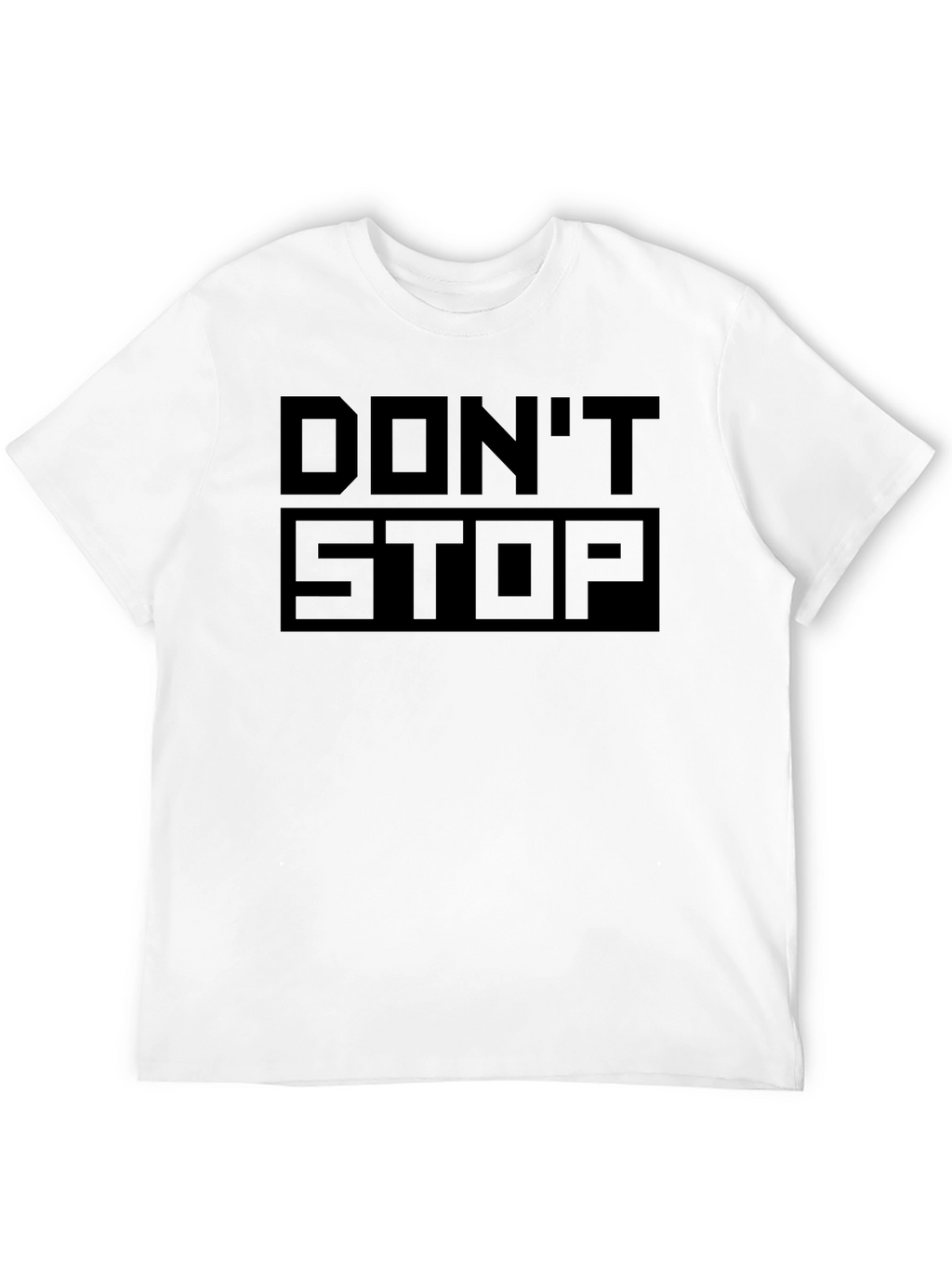 Dont Stop Black Graphic Tee