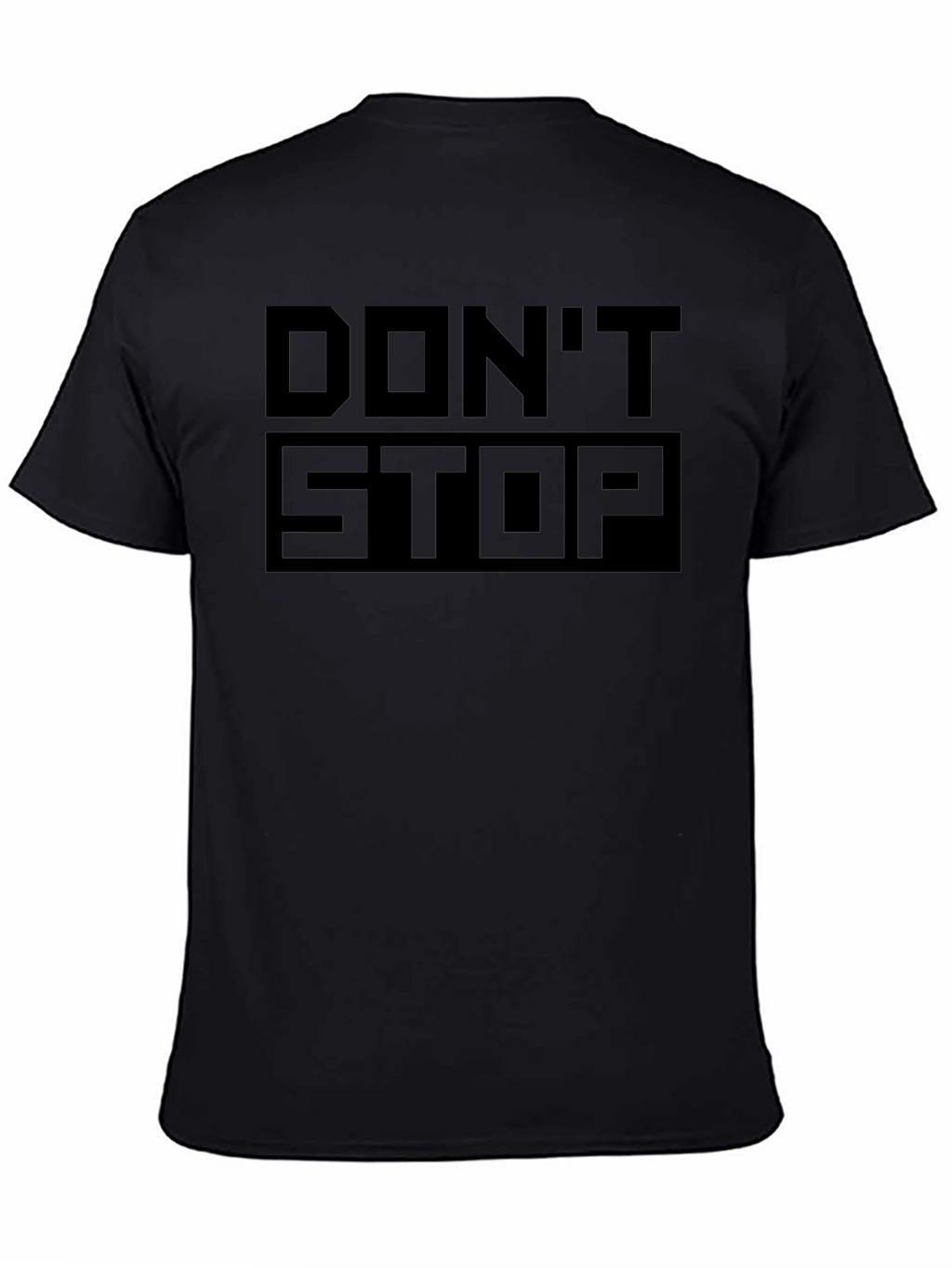 Dont Stop Black Graphic Tee