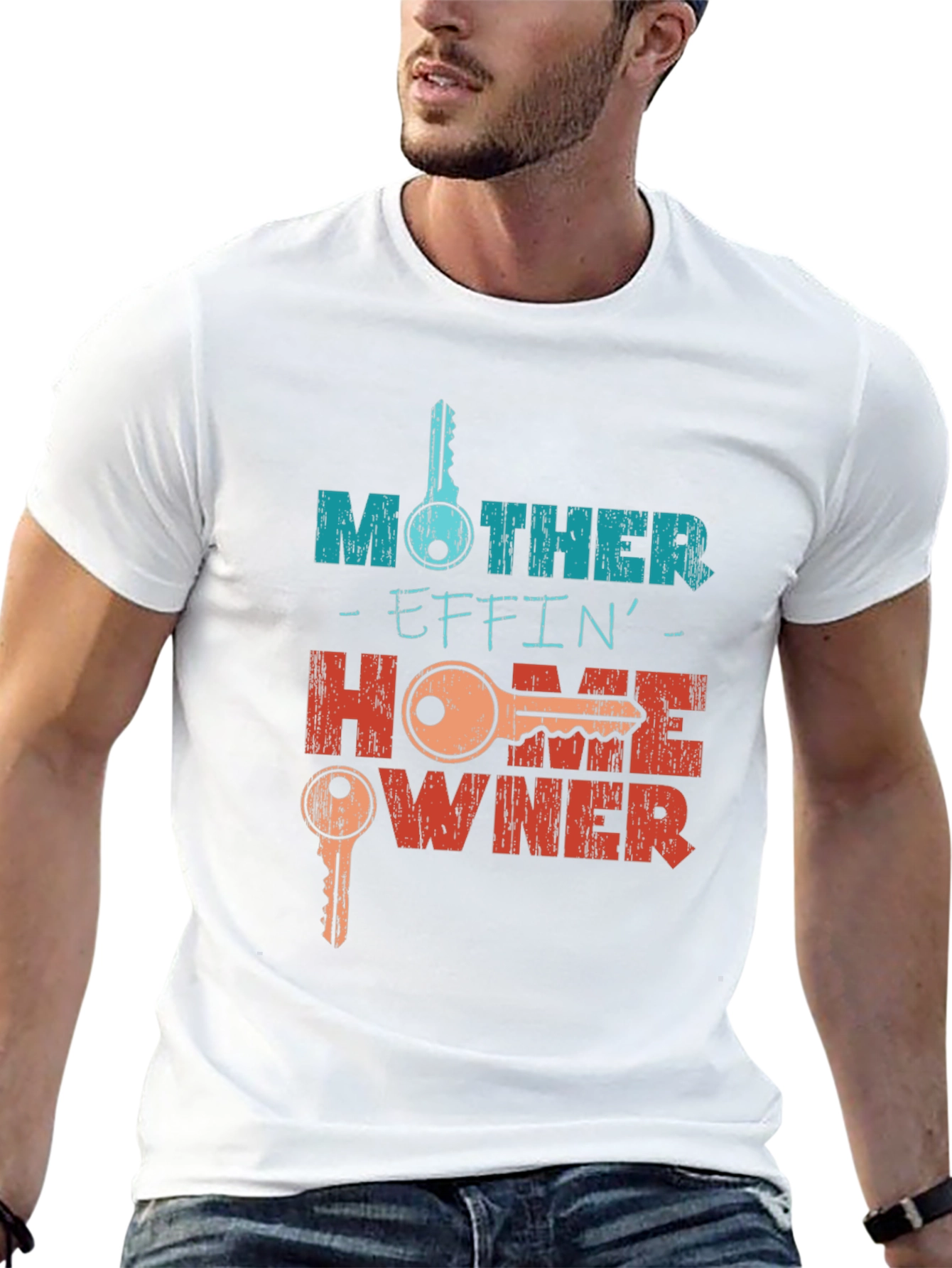 Mother Effin Homeowner Graphic T-Shirt